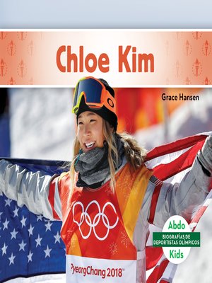 cover image of Chloe Kim (Spanish Version)
